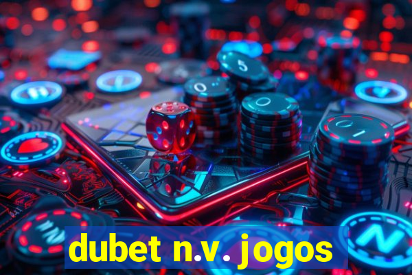 dubet n.v. jogos